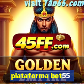plataforma bet55